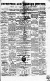 Caernarvon & Denbigh Herald Saturday 16 July 1853 Page 1