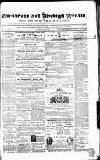 Caernarvon & Denbigh Herald Saturday 07 July 1855 Page 1