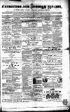 Caernarvon & Denbigh Herald Saturday 21 July 1855 Page 1