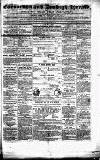 Caernarvon & Denbigh Herald Saturday 19 January 1856 Page 1