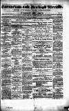 Caernarvon & Denbigh Herald Saturday 24 May 1856 Page 1