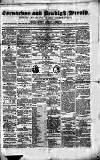 Caernarvon & Denbigh Herald Saturday 12 July 1856 Page 1