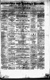Caernarvon & Denbigh Herald Saturday 02 August 1856 Page 1