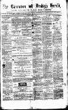 Caernarvon & Denbigh Herald Saturday 11 August 1860 Page 1