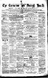 Caernarvon & Denbigh Herald Saturday 17 August 1861 Page 1