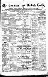 Caernarvon & Denbigh Herald Saturday 18 April 1863 Page 1