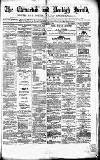 Caernarvon & Denbigh Herald Saturday 09 April 1864 Page 1