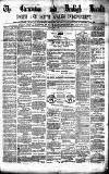 Caernarvon & Denbigh Herald Saturday 06 July 1872 Page 1