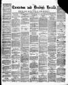 Caernarvon & Denbigh Herald Saturday 16 August 1873 Page 1