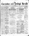 Caernarvon & Denbigh Herald Saturday 02 March 1878 Page 1