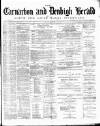 Caernarvon & Denbigh Herald Saturday 06 April 1878 Page 1