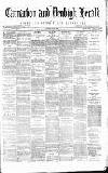Caernarvon & Denbigh Herald Saturday 22 July 1882 Page 1