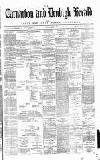 Caernarvon & Denbigh Herald Saturday 22 March 1884 Page 1