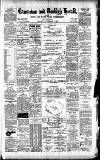 Caernarvon & Denbigh Herald Friday 01 November 1889 Page 1