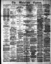 Wakefield Express Saturday 11 October 1873 Page 1