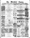 Wakefield Express Saturday 08 February 1879 Page 1