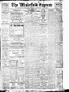 Wakefield Express Saturday 08 January 1910 Page 1