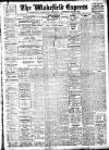 Wakefield Express Saturday 15 October 1910 Page 1