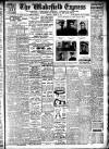 Wakefield Express Saturday 31 August 1918 Page 1