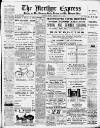 Merthyr Express Saturday 07 May 1898 Page 1