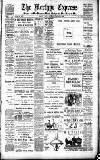 Merthyr Express Saturday 18 February 1899 Page 1