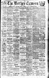 Merthyr Express Saturday 08 September 1906 Page 1