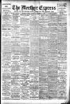 Merthyr Express Saturday 21 November 1908 Page 1