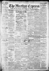 Merthyr Express Saturday 11 February 1911 Page 1
