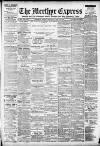 Merthyr Express Saturday 13 May 1911 Page 1
