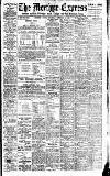 Merthyr Express Saturday 21 February 1914 Page 1
