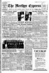 Merthyr Express Saturday 11 March 1944 Page 1