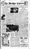 Merthyr Express Saturday 23 June 1945 Page 1