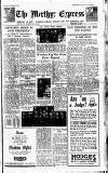 Merthyr Express Saturday 07 July 1945 Page 1