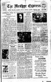 Merthyr Express Saturday 11 August 1945 Page 1