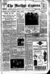 Merthyr Express Saturday 29 June 1946 Page 1