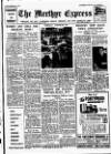 Merthyr Express Saturday 08 February 1947 Page 1