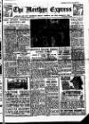 Merthyr Express Saturday 27 September 1947 Page 1