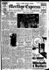 Merthyr Express Saturday 22 April 1950 Page 1