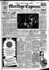 Merthyr Express Saturday 08 July 1950 Page 1