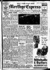 Merthyr Express Saturday 15 July 1950 Page 1