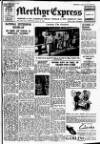 Merthyr Express Saturday 19 August 1950 Page 1