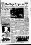 Merthyr Express Saturday 14 February 1953 Page 1