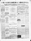 Cradley Heath & Stourbridge Observer Saturday 04 July 1874 Page 1