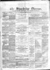 Cradley Heath & Stourbridge Observer Saturday 18 March 1876 Page 1