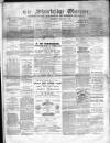 Cradley Heath & Stourbridge Observer Saturday 01 January 1881 Page 1