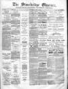 Cradley Heath & Stourbridge Observer Saturday 31 May 1884 Page 1