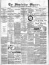 Cradley Heath & Stourbridge Observer Saturday 27 February 1886 Page 1