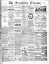 Cradley Heath & Stourbridge Observer Saturday 24 April 1886 Page 1