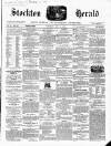 Stockton Herald, South Durham and Cleveland Advertiser Saturday 14 May 1859 Page 1