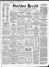 Stockton Herald, South Durham and Cleveland Advertiser Friday 02 March 1860 Page 1